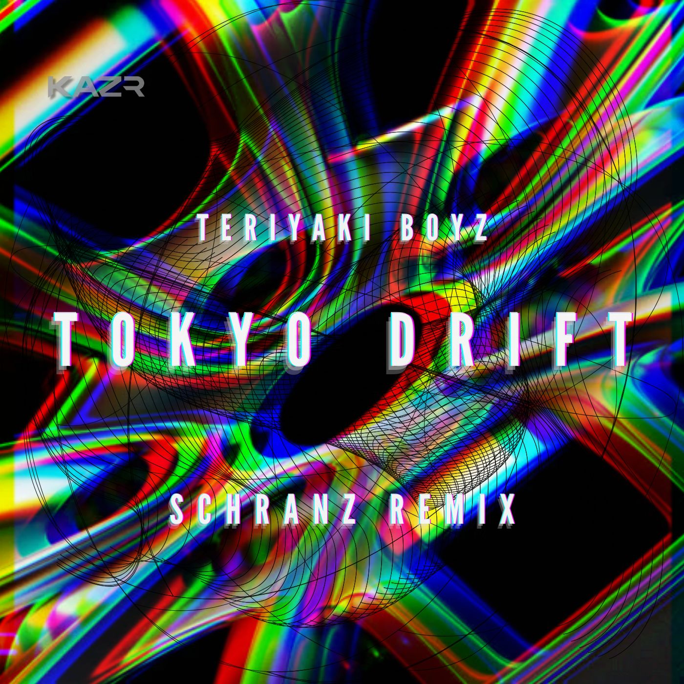 Teriyaki Boyz - Tokyo Drift KAZR HARD TECHNO SCHRANZ REMIX