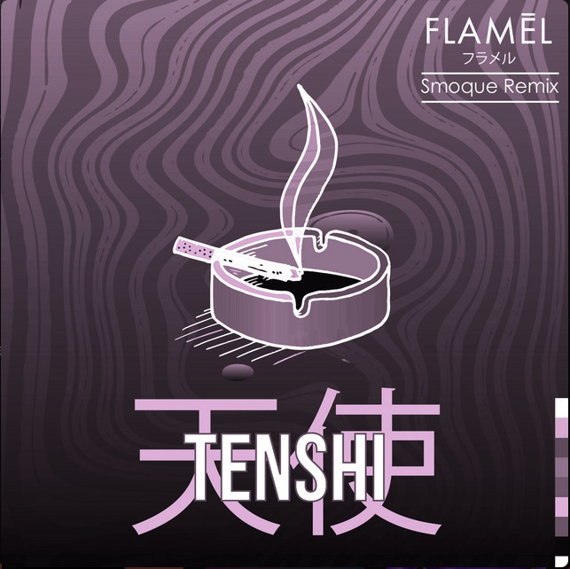 Flámel - Tenshi (Smoque Remix)
