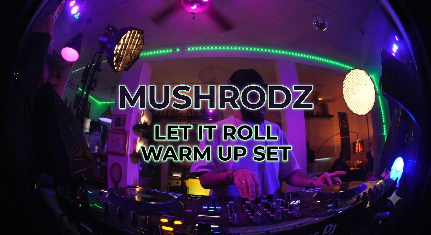 MUSHRODZ | Let It Roll 2025 [Warm Up Set]