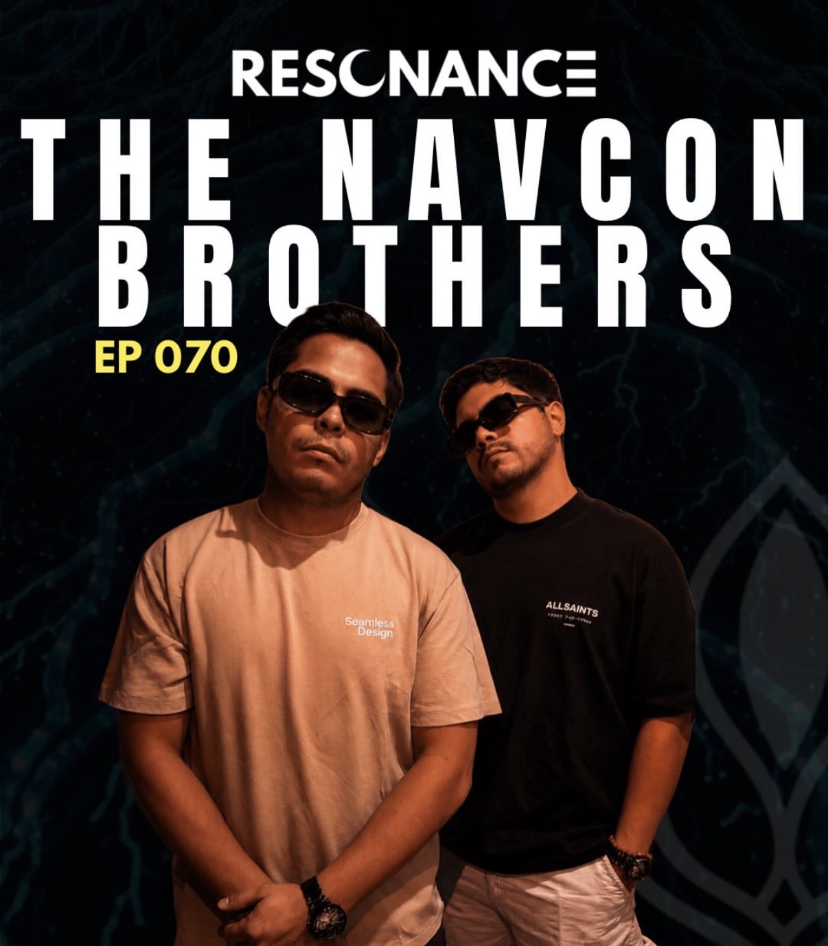 THE NAVCON BROTHERS - EPISODE 070 [CURATED BY SHADU]