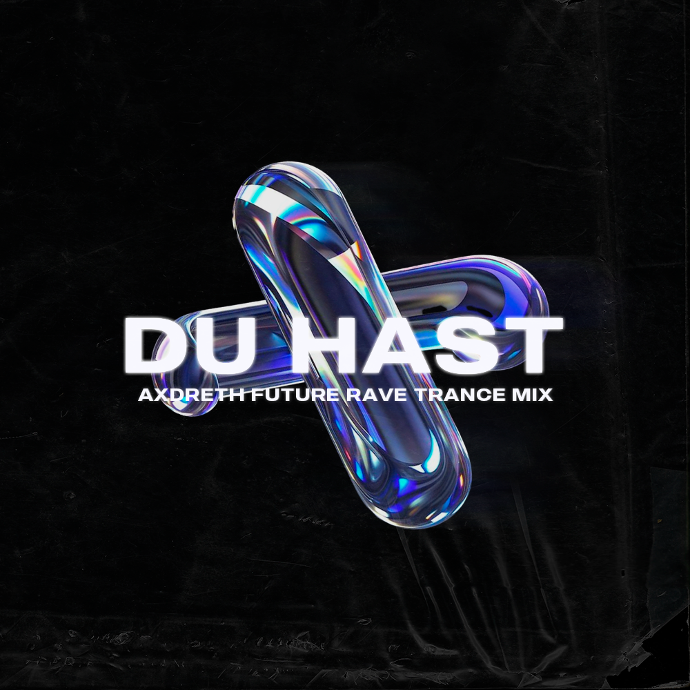 Rammstein - Du Hast (Axdreth Future Rave Trance Mix)