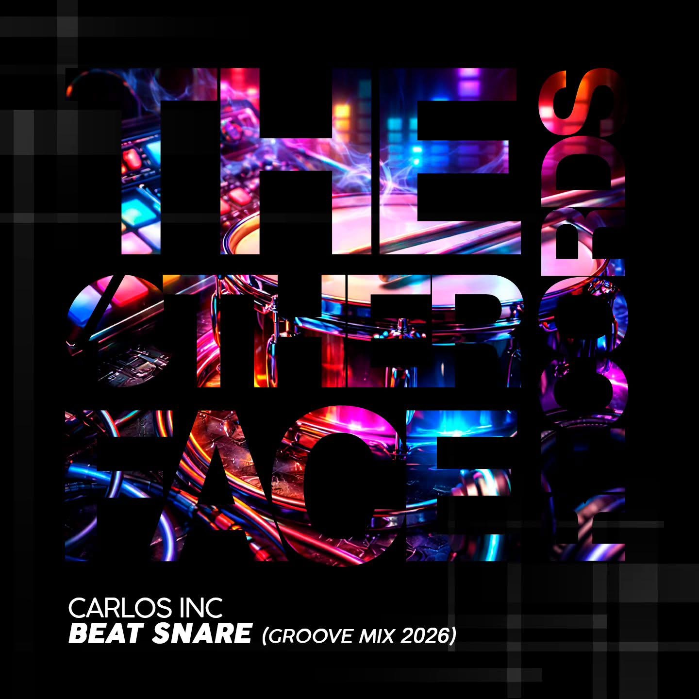 Carlos Inc - Beat Snare (Groove Mix)