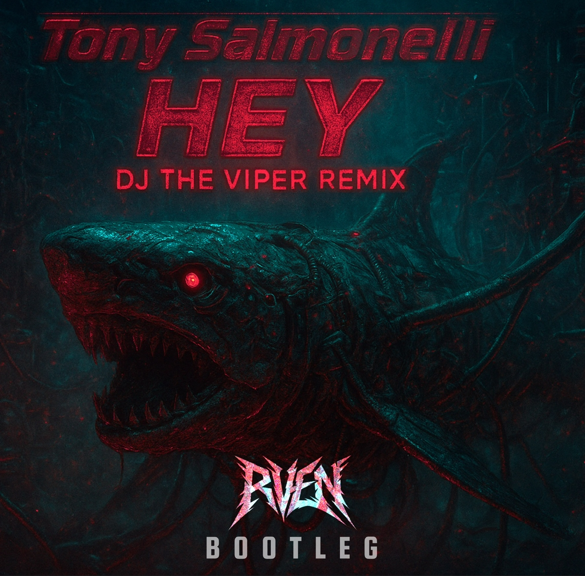 HEY! ( The Viper Rmx ) Rven Bootleg