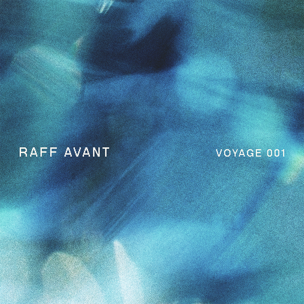 RAFF AVANT | VOYAGE 001: UNDERWATER