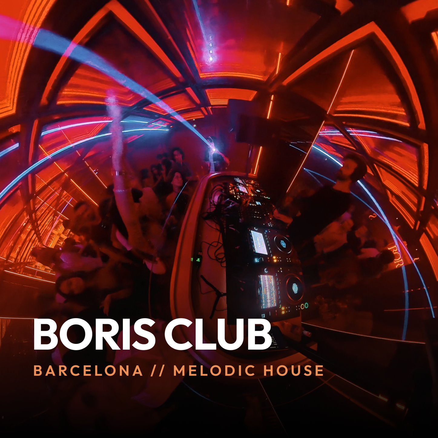 Melodic House Closing Set w/ Argia @ Boris Club, Barcelona