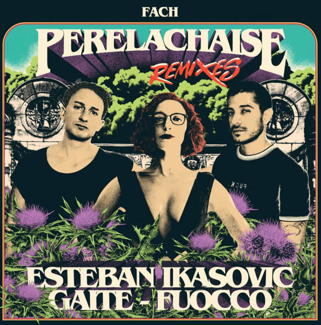 Fach - Perelachaise (Fuocco Remix)