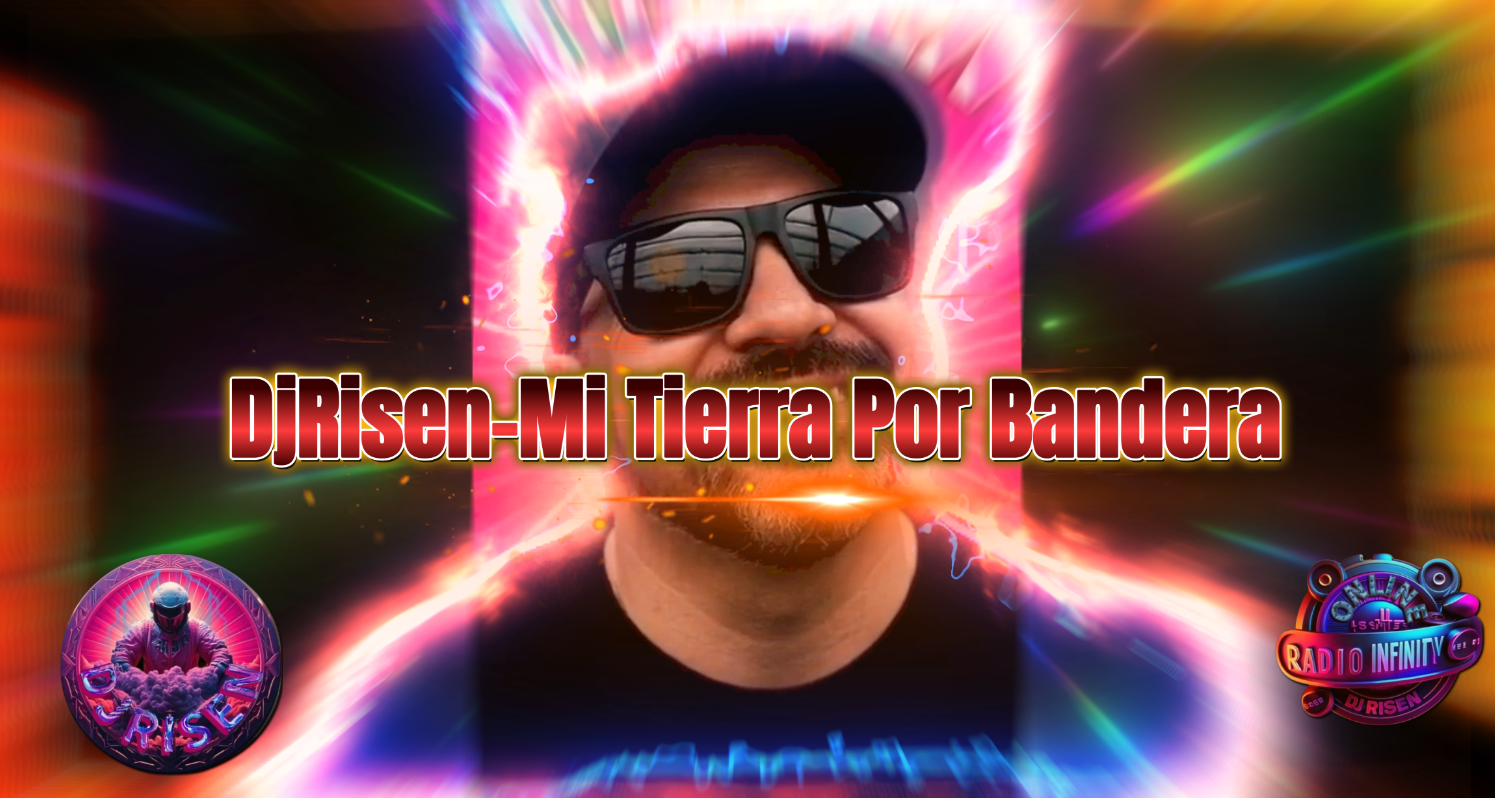 DjRisen-Mi Tierra Por bandera