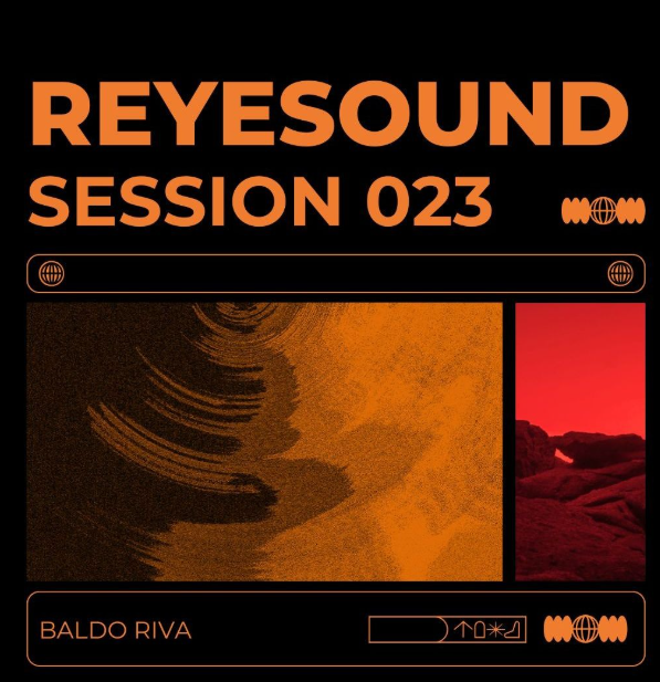 Reyesound Session 023 - Baldo Riva