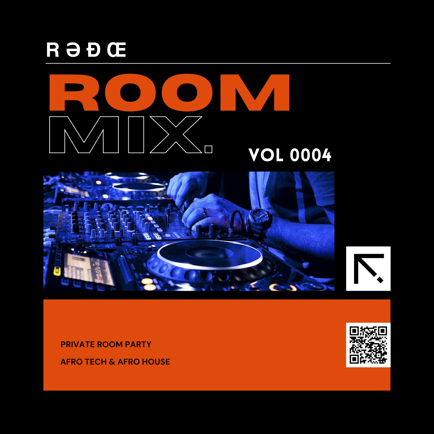ROOM MIX VOL 0004 : AFRO TECH & AFRO HOUSE