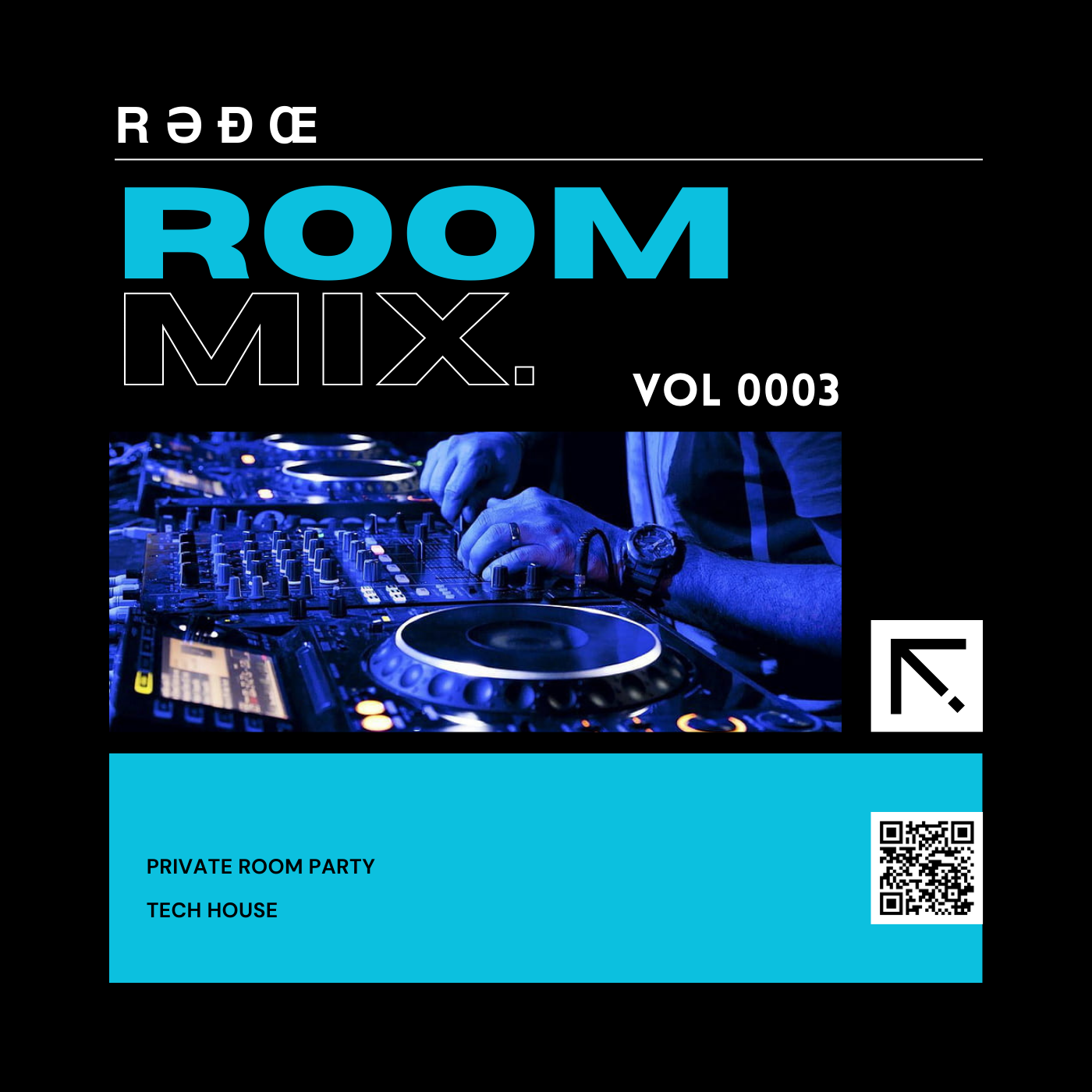 ROOM MIX VOL 0003 : TECH HOUSE