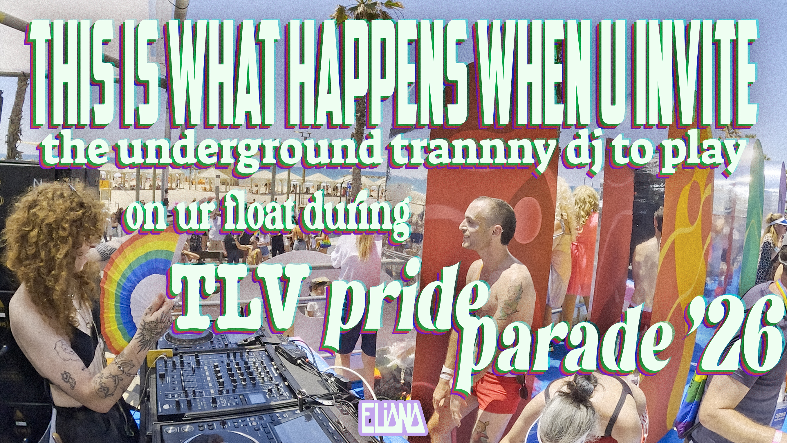 this is what happens when u invite the underground trannny dj to play on ur float during pride '26