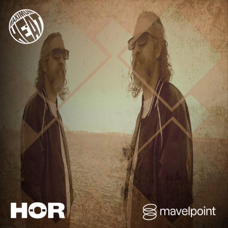 MAXIMUM HEAT by HOR