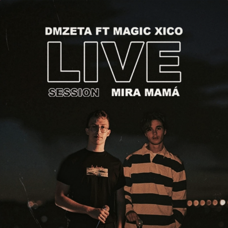 Mira Mamá - Live - Dmzeta, Magic Xico