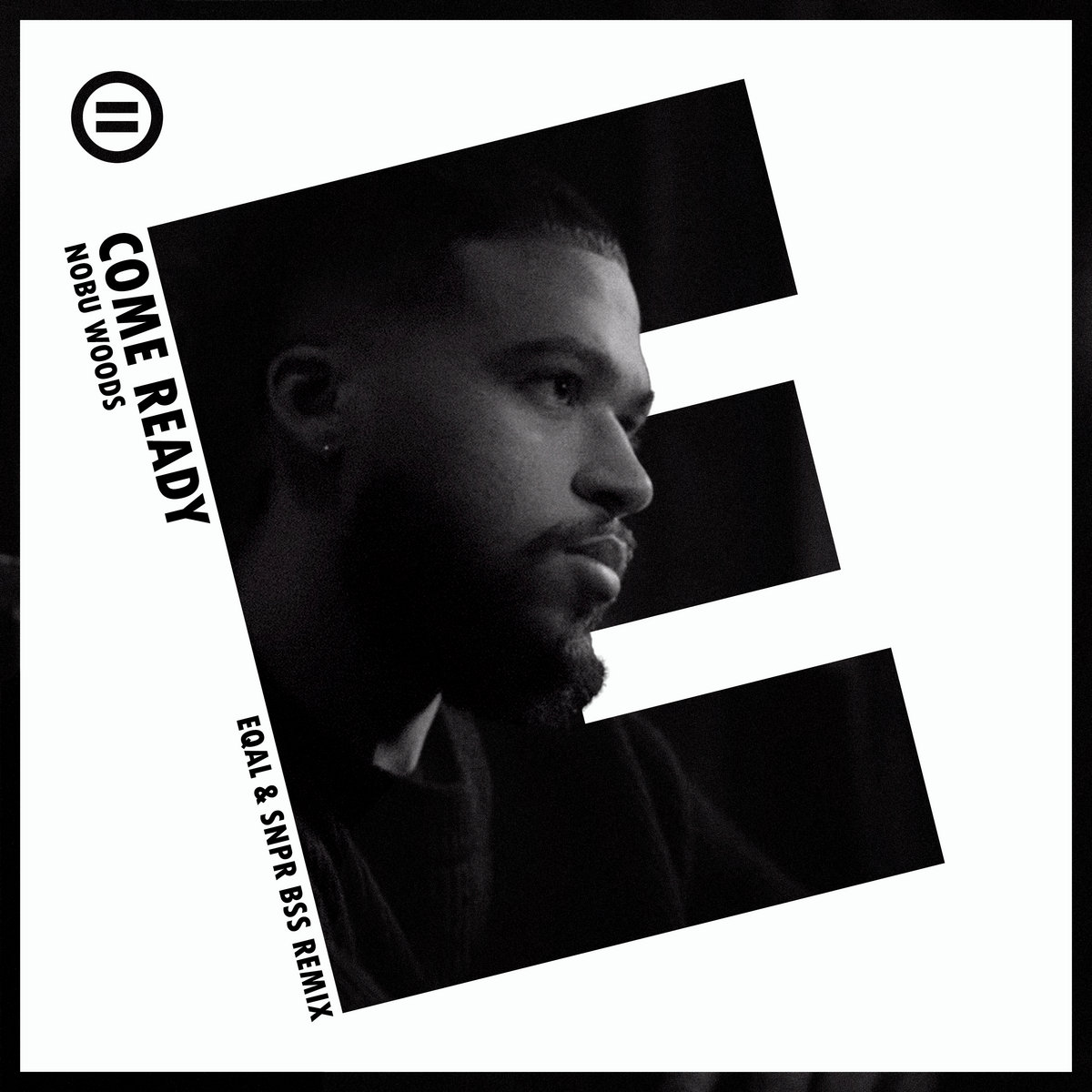 COME READY (eqal & SNPR BSS Remix)