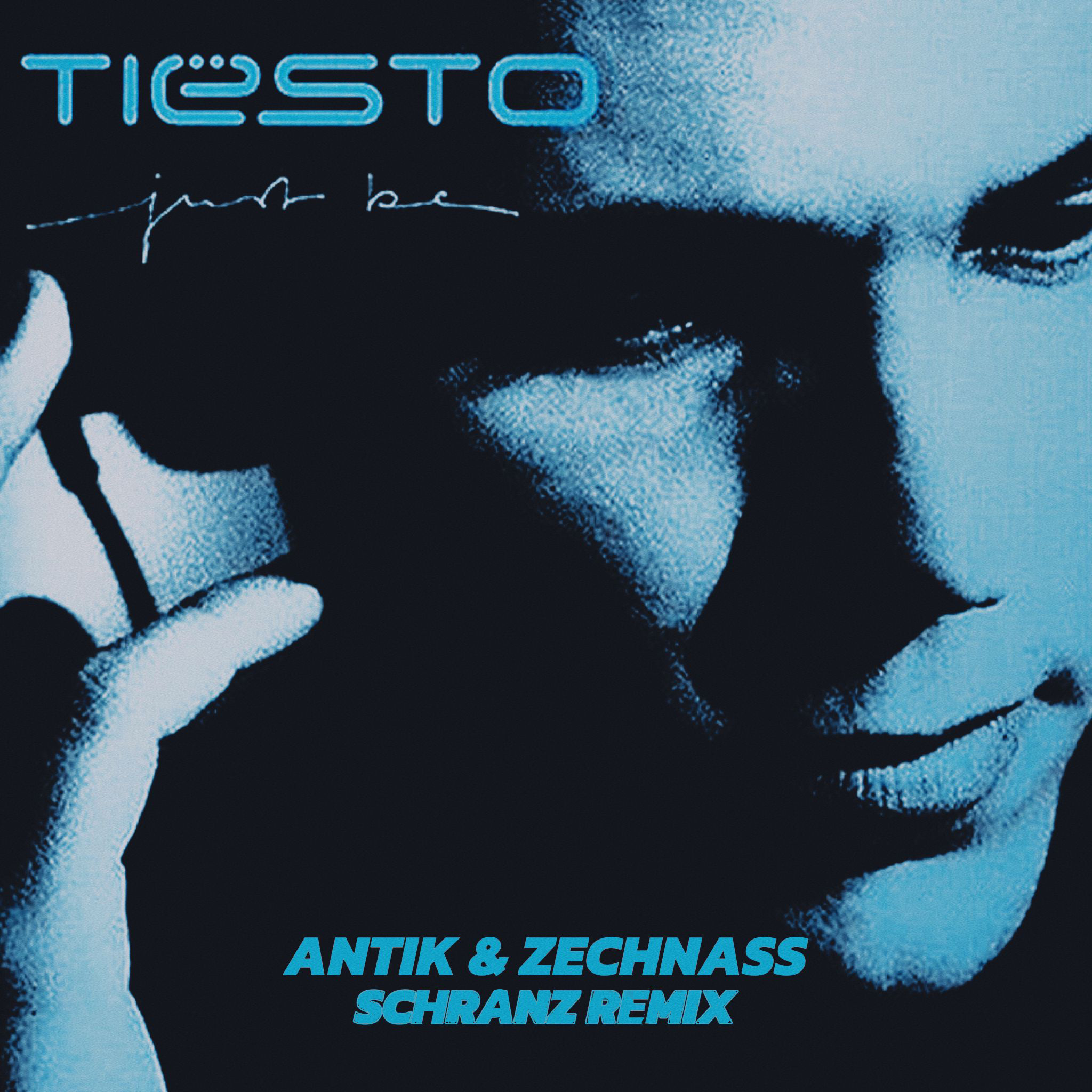 TIËSTO - JUST BE (SCHRANZ REMIX BY ANTIK & ZECHNASS)