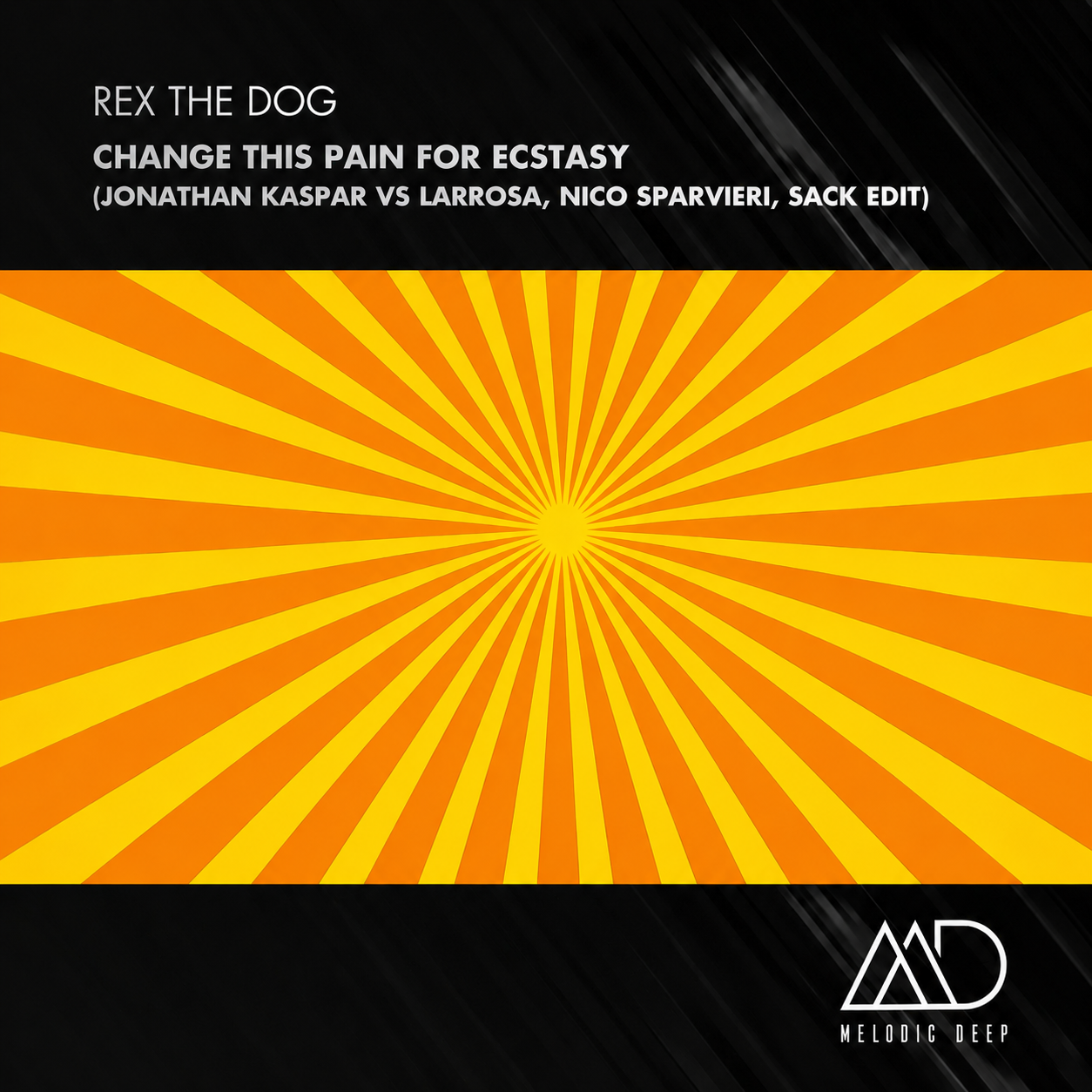 Rex The Dog - Change This Pain For Ecstasy (Jonathan Kaspar vs Larrosa, Nico Sparvieri, Sack)