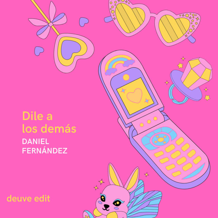 Daniel Fernández - Dile a los demás (deuve edit) 