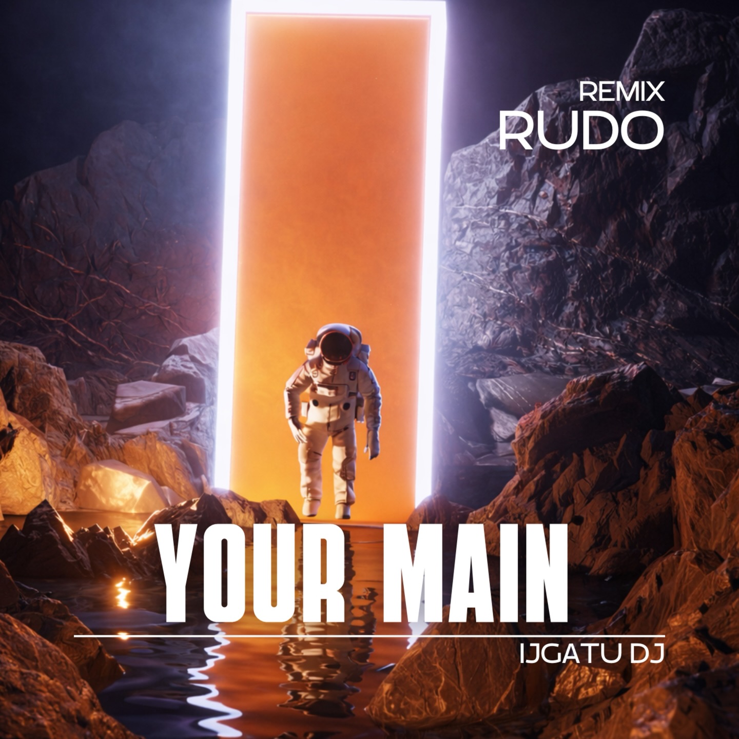 YOUR MAIN remix RUDO 