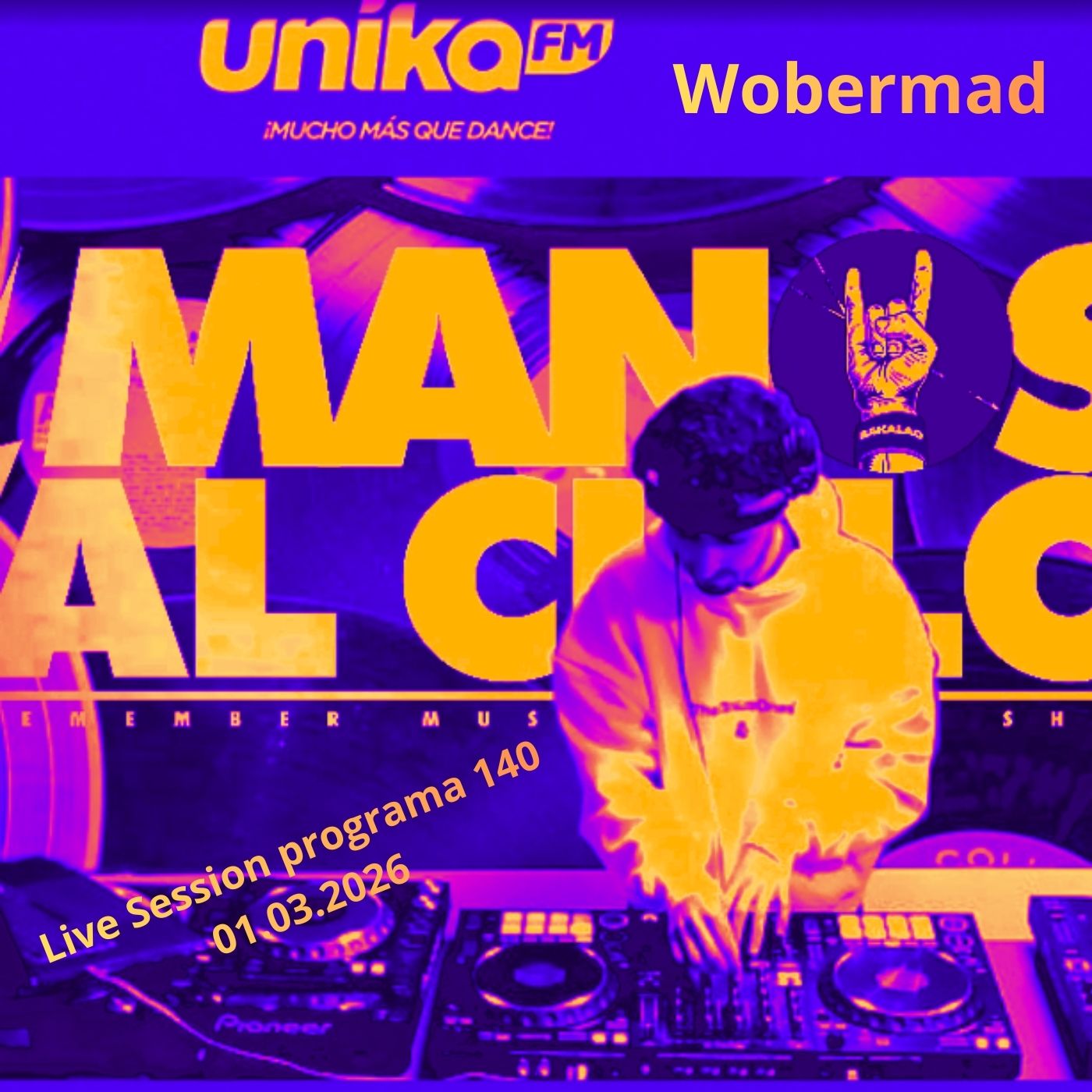 Live Session Manos al Cielo 140 Unika FM 01.03.2026
