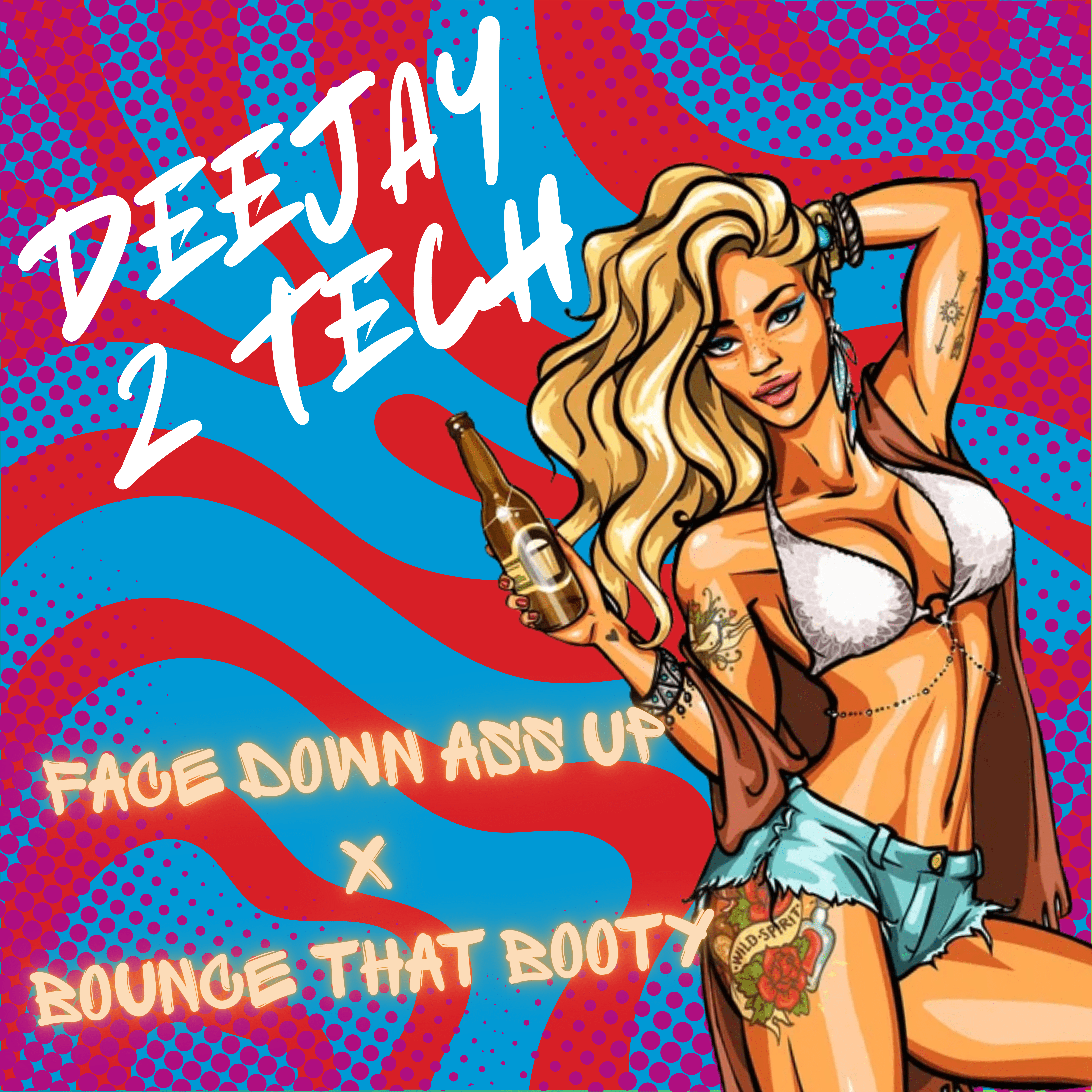 Face down ass up X bounce that booty