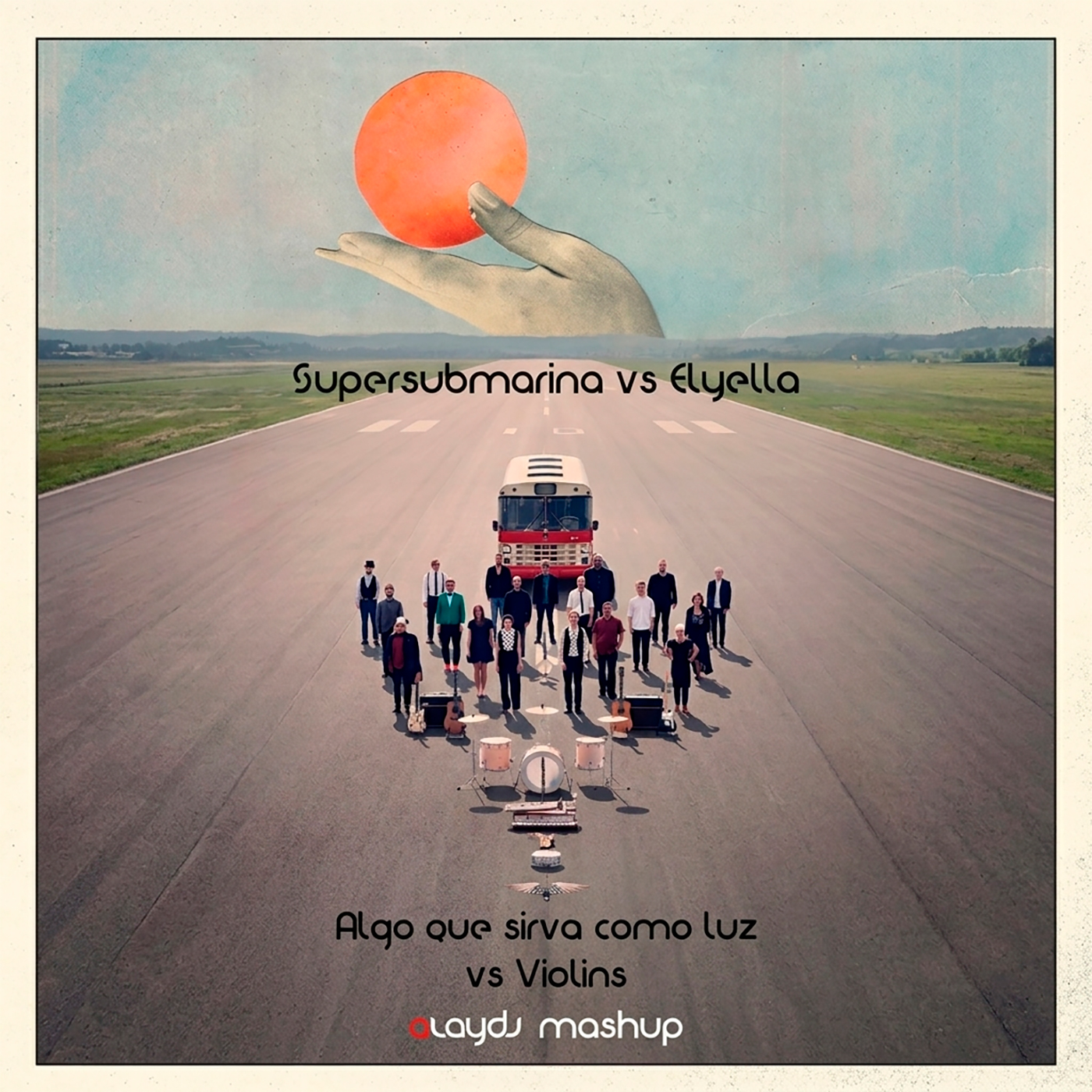 Supersubmarina vs Elyella - Algo que sirva como luz vs Violins (Alay mashup)