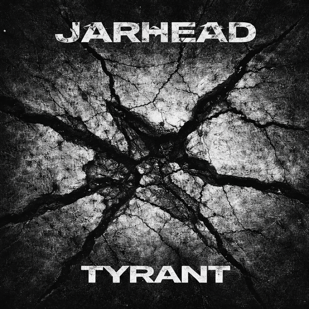 JARHEAD - Tyrant