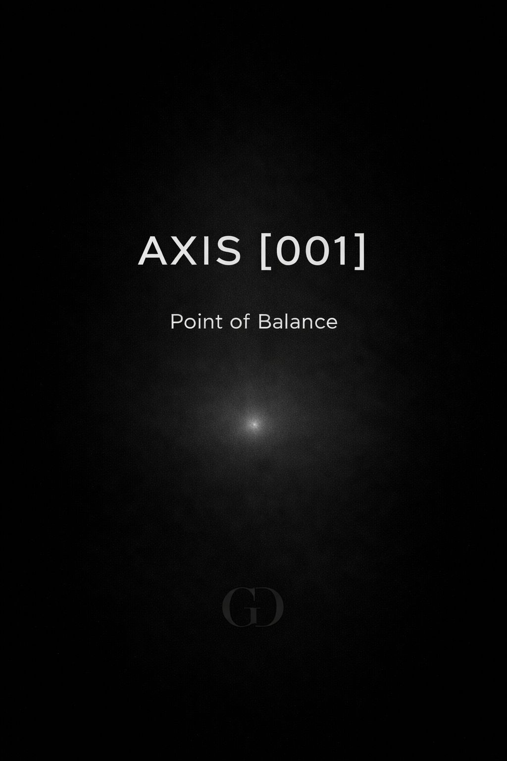 AXIS [001] - Point of Balance