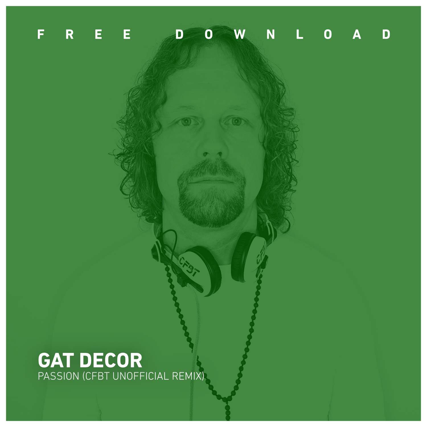 Gat Decor - Passion (CFBT Unofficial Remix)