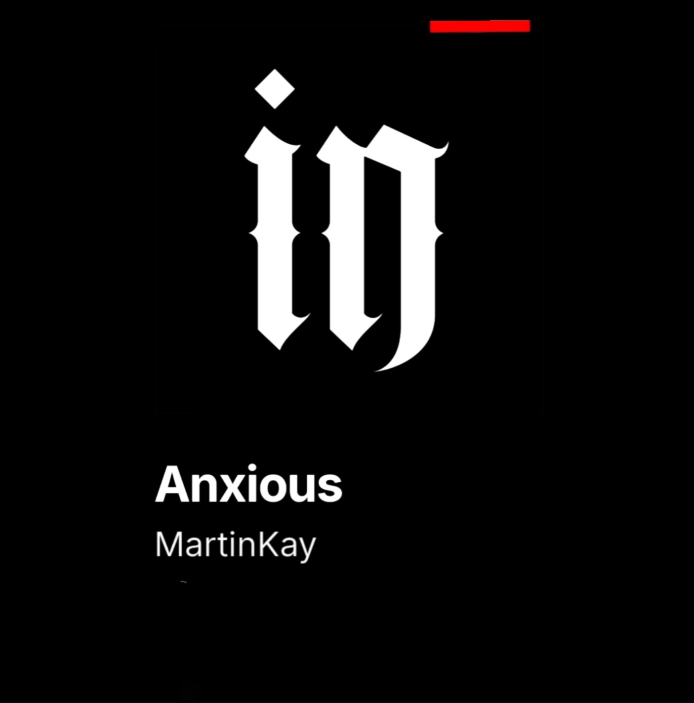 Anxious