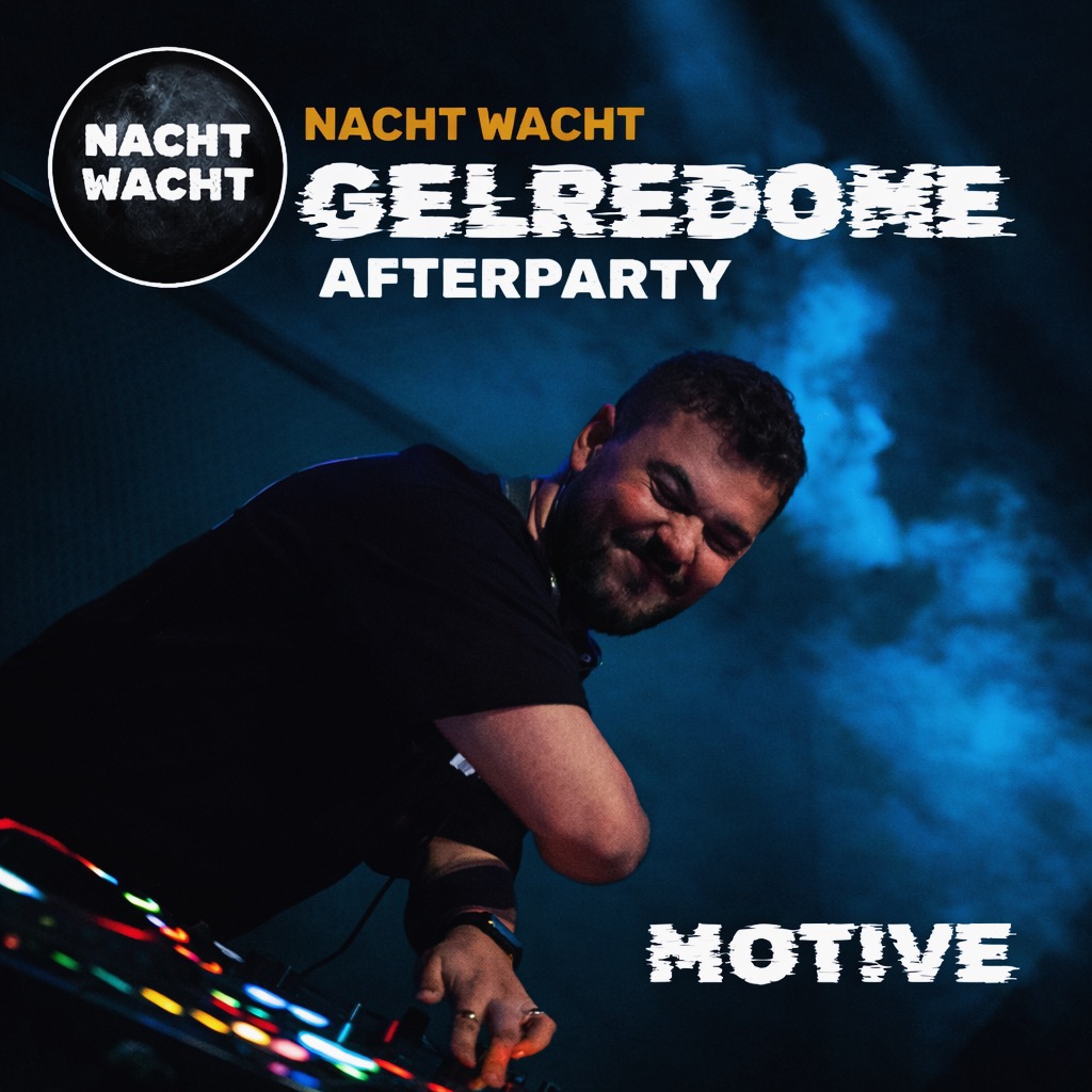 MOT!VE - Live @ Nachtwacht GelreDome Afterparty 
